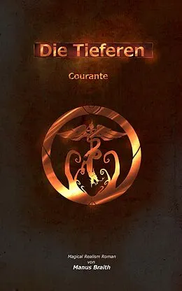 E-Book (epub) Die Tieferen 2 von Manus Braith