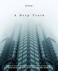 E-Book (epub) A deep truth von Janelle Levy