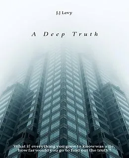 E-Book (epub) A deep truth von Janelle Levy