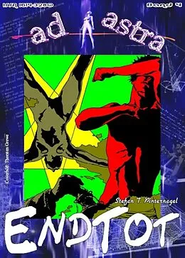 E-Book (epub) AD ASTRA 004: EndTot von Stefan T. Pinternagel
