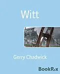 E-Book (epub) Witt von Gerry Chadwick