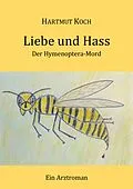 E-Book (epub) Liebe und Hass von Hartmut Koch