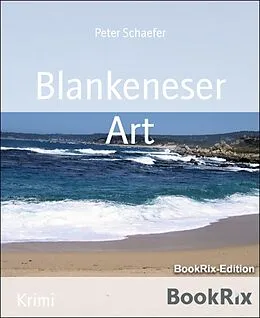 E-Book (epub) Blankeneser Art von Peter Schaefer