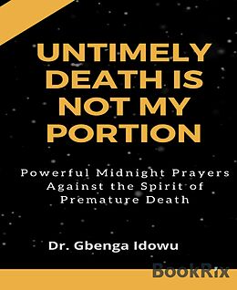eBook (epub) untimely death is not my portion de Gbenga Idowu