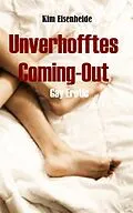E-Book (epub) Unverhofftes Coming-out von Kim Eisenheide