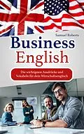 E-Book (epub) Business English von Samuel Roberts