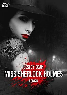 E-Book (epub) MISS SHERLOCK HOLMES von Lesley Egan