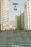 E-Book (epub) Summer of Soju von N. J. Boyes