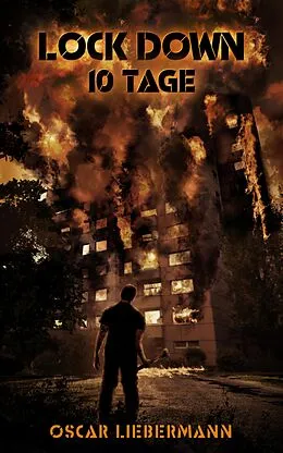 E-Book (epub) Lock Down - 10 Tage von Oscar Liebermann