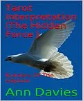 E-Book (epub) Tarot Interpretation (The Hidden Force ) von Ann Davies