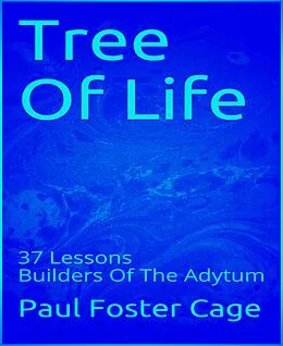 E-Book (epub) Tree Of Life von Paul Foster Cage