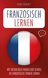 E-Book (epub) Französisch lernen von Noah Bonnet