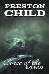 eBook (epub) Curse of the raven de Preston Child