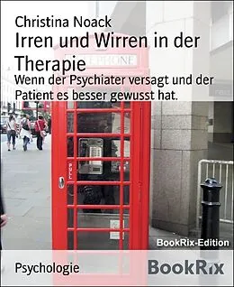 E-Book (epub) Irren und Wirren in der Therapie von Christina Noack