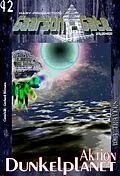 E-Book (epub) GAARSON-GATE 042: Aktion Dunkelplanet von W. A. Travers