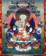 E-Book (epub) Buddhistische Geschichten. Die geheimen Lehren. von Nils Horn