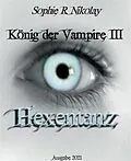 E-Book (epub) König der Vampire von Sophie R. Nikolay