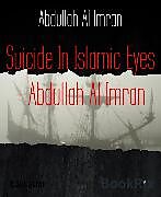 eBook (epub) Suicide In Islamic Eyes - Abdullah Al Imran de Abdullah Al Imran