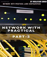 eBook (epub) Network with Practical Labs Configuration de Mulayam Singh