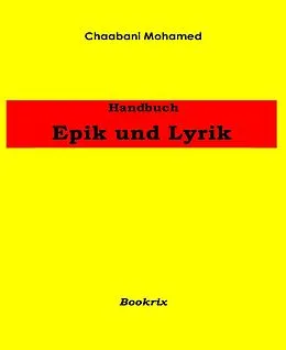 E-Book (epub) Handbuch Epik und Lyrik von Mohamed Chaabani
