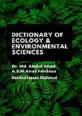 E-Book (epub) Dictionary Of Ecology & Environmental Sciences von Rakibul Hasan Mahmud, A S M Anas Ferdous, Md Abdul Ahad
