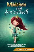 E-Book (epub) Mädchen sind fantastisch von Sarah Lundberg