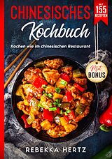 E-Book (epub) Chinesisches Kochbuch von Rebekka Hertz