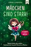 E-Book (epub) Mädchen sind stark! von Sarah Lundberg