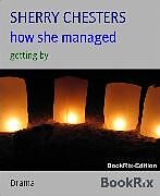 E-Book (epub) how she managed von SHERRY CHESTERS