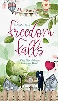 E-Book (epub) Freedom Falls von Mia Sanchez