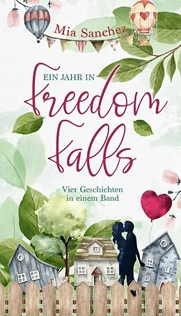 E-Book (epub) Freedom Falls von Mia Sanchez