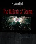E-Book (epub) The ReBirth of Zechia von Suzann Dodd