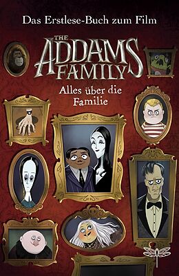 Fester Einband The Addams Family - Alles über die Familie. Das Erstlese-Buch zum Film von Alexandra West