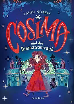 E-Book (epub) Cosima und der Diamantenraub von Laura Noakes