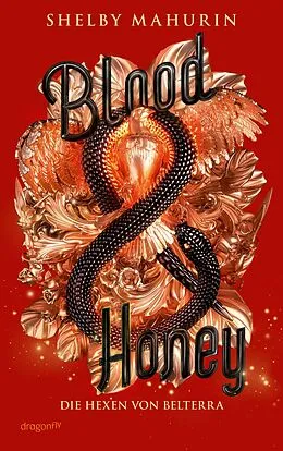 E-Book (epub) Blood & Honey von Shelby Mahurin
