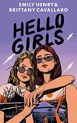 Kartonierter Einband Hello Girls von Emily Henry, Brittany Cavallaro