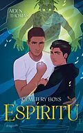 E-Book (epub) Espíritu. Cemetery Boys von Aiden Thomas