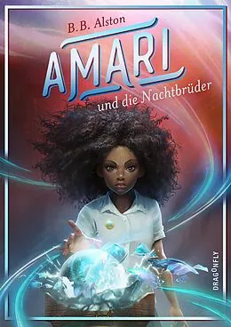 E-Book (epub) Amari und die Nachtbrüder von B. B. Alston