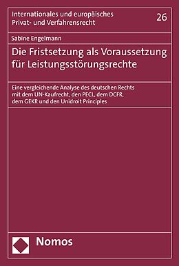 E-Book (pdf) Die Fristsetzung als Voraussetzung für Leistungsstörungsrechte von Sabine Engelmann