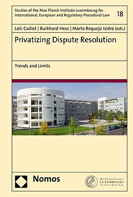 E-Book (pdf) Privatizing Dispute Resolution von 