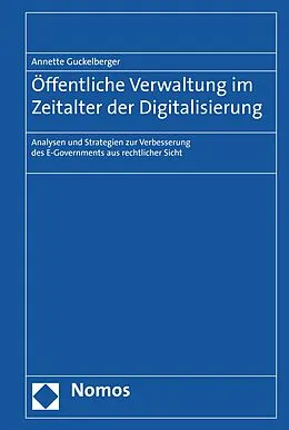 E-Book (pdf) Öffentliche Verwaltung im Zeitalter der Digitalisierung von Annette Guckelberger