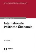 E-Book (pdf) Internationale Politische Ökonomie von Stefan A. Schirm