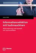 E-Book (pdf) Informationsselektion mit Suchmaschinen von Julian Unkel