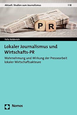 E-Book (pdf) Lokaler Journalismus und Wirtschafts-PR von Felix Keldenich