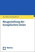 E-Book (pdf) Neugestaltung der Europäischen Union von Klaus Weber, Henning Ottmann
