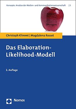 E-Book (pdf) Das Elaboration-Likelihood-Modell von Christoph Klimmt, Magdalena Rosset