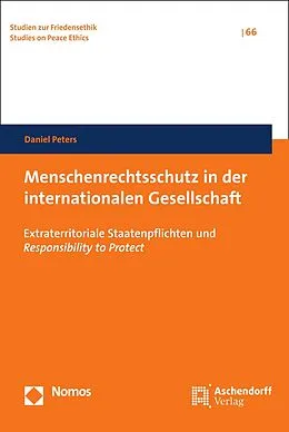 E-Book (pdf) Menschenrechtsschutz in der internationalen Gesellschaft von Daniel Peters