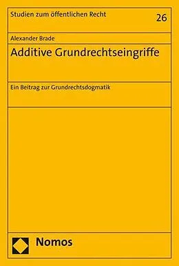 E-Book (pdf) Additive Grundrechtseingriffe von Alexander Brade