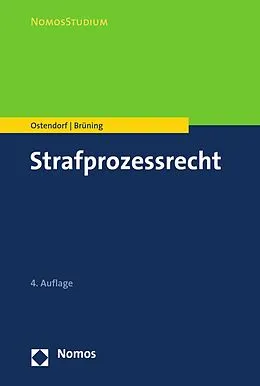 E-Book (pdf) Strafprozessrecht von Heribert Ostendorf, Janique Brüning
