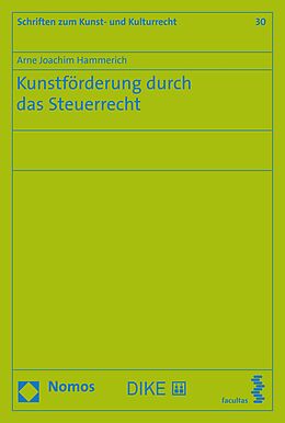 E-Book (pdf) Kunstförderung durch das Steuerrecht von Arne Joachim Hammerich